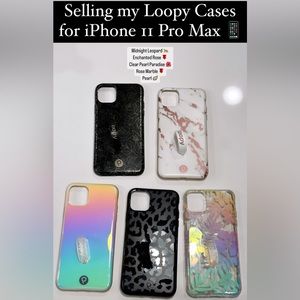Loopy cases for iPhone 11 Pro Max. $20/ea or $75 for all